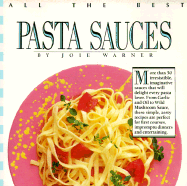 All the Best Pasta Sauces