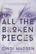 All the Broken Pieces