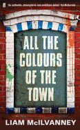 All the Colours of the Town