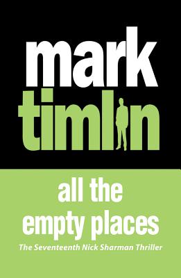 All the Empty Places - Timlin, Mark