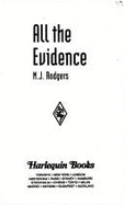 All The Evidence - Rodgers, M.J., and Ellison, Suzanne