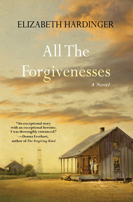 All the Forgivenesses - Hardinger, Elizabeth