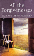 All the Forgivenesses
