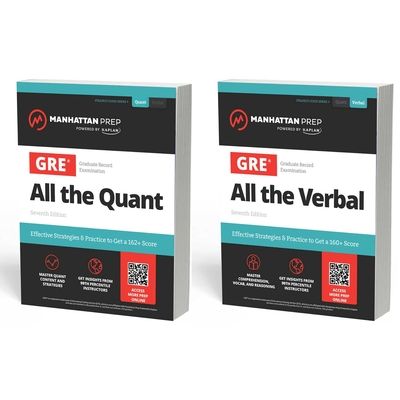 All the GRE: Effective Strategies & Practice from 99th Percentile Instructors - Manhattan Prep