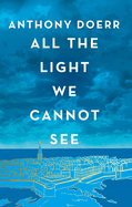 All the Light We Cannot See