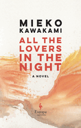 All The Lovers In The Night