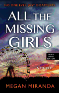 All the Missing Girls