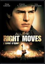 All the Right Moves