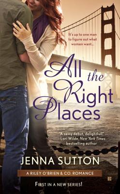 All the Right Places - Sutton, Jenna