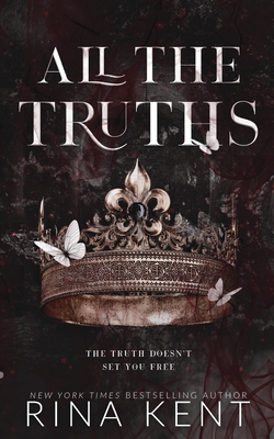 All The Truths: Special Edition Print - Kent, Rina