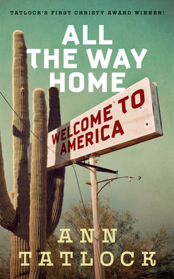 All the Way Home - Tatlock, Ann