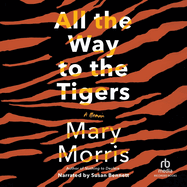 All the Way to the Tigers