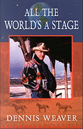 All the World's a Stage