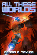All These Worlds