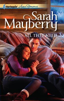 All They Need - Mayberry, Sarah