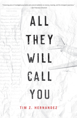 All They Will Call You - Hernandez, Tim Z