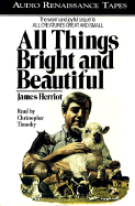 All Things Bright and Beautiful
