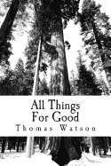 All Things for Good