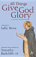 All Things Give God Glory