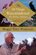 All Things Reconsidered: My Birding Adventures