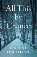 All This by Chance