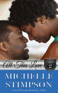 All This Love