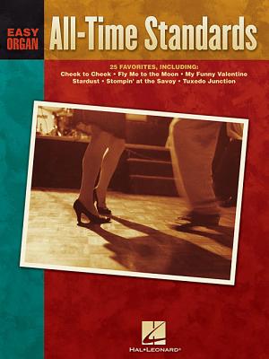 All-Time Standards - Hal Leonard Corp (Creator)