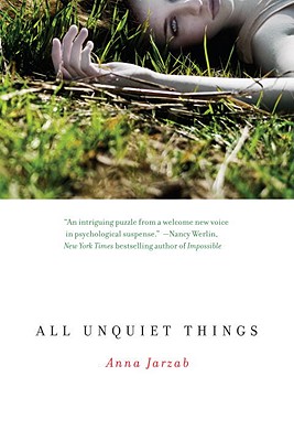 All Unquiet Things - Jarzab, Anna