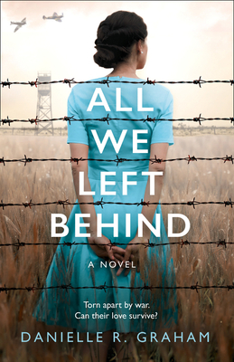 All We Left Behind - Graham, Danielle R