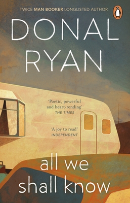 All We Shall Know - Ryan, Donal