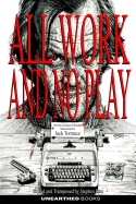 All work and no play
