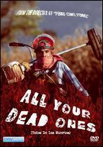 All Your Dead Ones