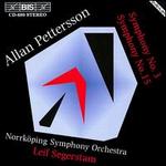 Allan Pettersson: Symphonies Nos. 3 & 15