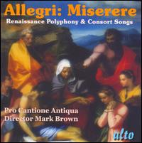 Allegri: Miserere - Bradford Tracey (organ); Catherine Bott (soprano); English Consort of Viols; James Bowman (counter tenor);...