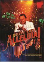 Alleluia! The Devil's Carnival