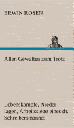 Allen Gewalten Zum Trotz