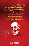 Allens' Keynotes: Rearranged & Classified