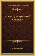 Allen's Synonyms and Antonyms