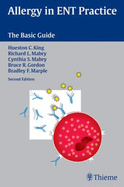 Allergy in ENT Practice: The Basic Guide