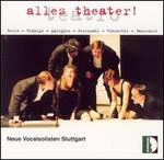 Alles Theater!