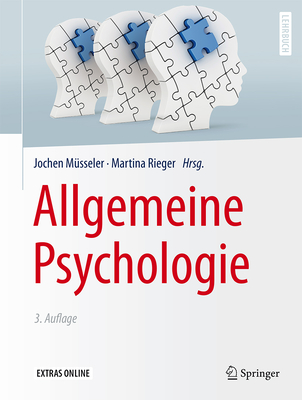 Allgemeine Psychologie - Musseler, Jochen (Editor)