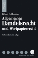 Allgemeines Handelsrecht und Wertpapierrecht