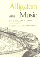 Alligators and music