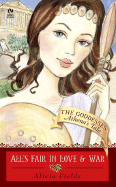 All's Fair in Love and War: Athena's Tale