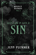 All's Fair in Love & Sin: Queen Edition