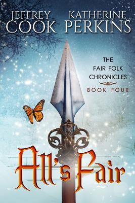 All's Fair - Perkins, Katherine, and Cook, Jeffrey