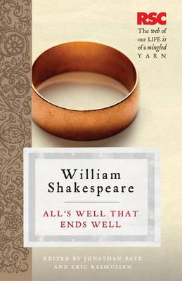 All's Well that Ends Well - Rasmussen, Eric, Prof., and Bate, Jonathan