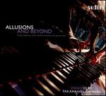 Allusions and Beyond: Transcriptions and Transformations for Piano Duo