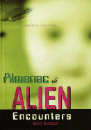 Almanac of Alien Encounters