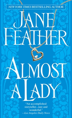 Almost a Lady - Feather, Jane